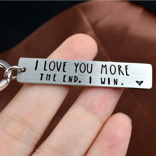 "I Love You More The End I Win"Funny Birthday Keychain-- A personalised gift for him/her - TDC Jewellery